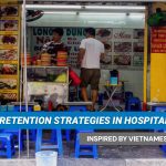 What Vietnamese Street Food Vendors Can Teach You About Customer Retention